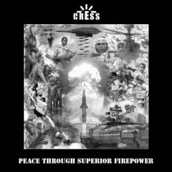Cress : Peace through superior firepower